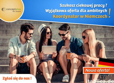 KOORDYNATOR (K/M) Z JĘZYKIEM NIEMIECKIM - NIEMCY