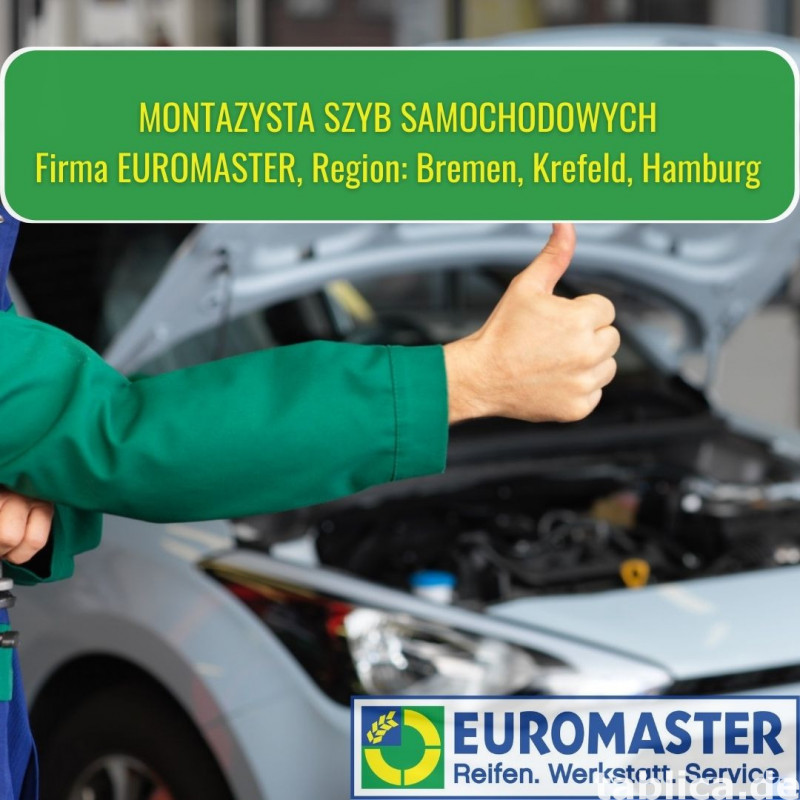 Montażysta szyb samochodowych praca Bremen, Krefeld, Hamburg 0