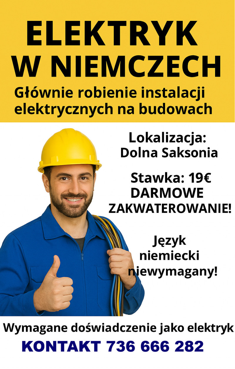 Elektryk w Niemczech - 19 € brutto/godz. - darmowa kwatera 0